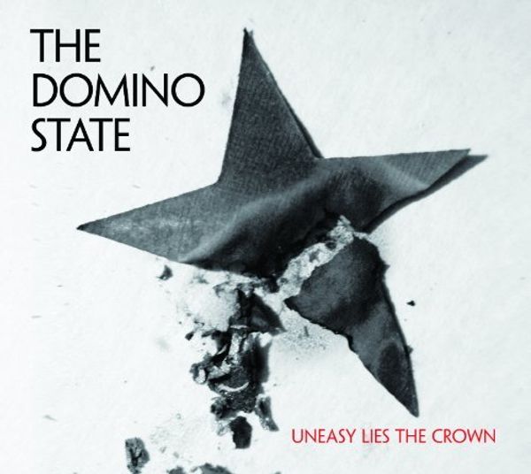 Domino State: Uneasy Lies The Crown