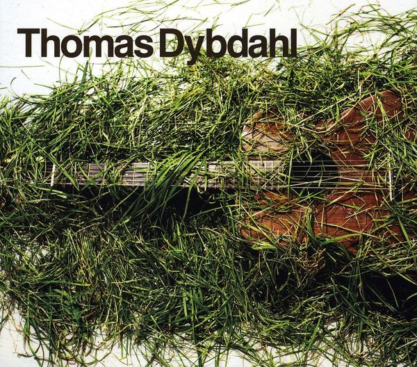 Thomas Dybdahl: Thomas Dybdahl