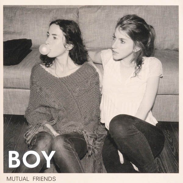 Boy  (Valeska Steiner / Sonja Glass): Mutual Friends