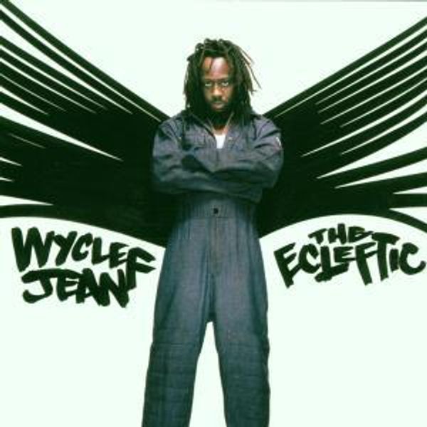 WYCLEF JEAN/THE ECLEFTIC CD - The Ecleftic Cd