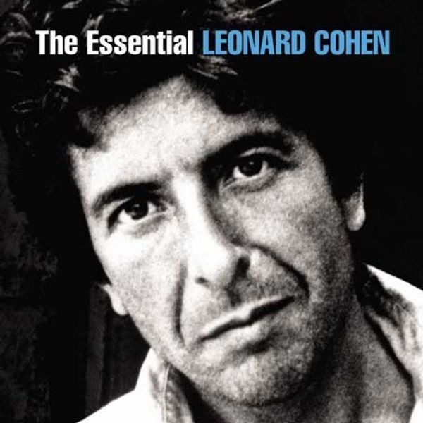 LEONARD COHEN - The Essential