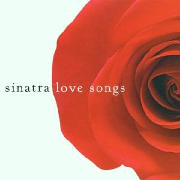 FRANK SINATRA - Love Songs