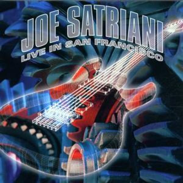 Live In San Francisco - JOE SATRIANI