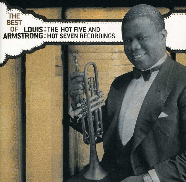 LOUIS ARMSTRONG - The Best Of Hot 5 & Hot 7 Rec
