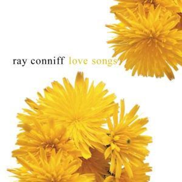 RAY CONNIFF/LOVE SONGS CD - Love Songs Cd