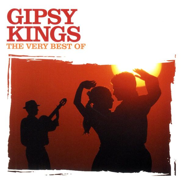 GIPSY KINGS - The Very Best Of