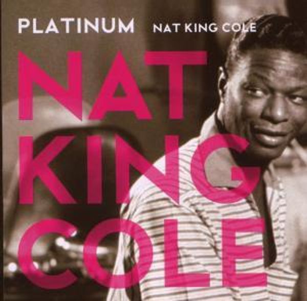 NAT KING COLE - Platinum