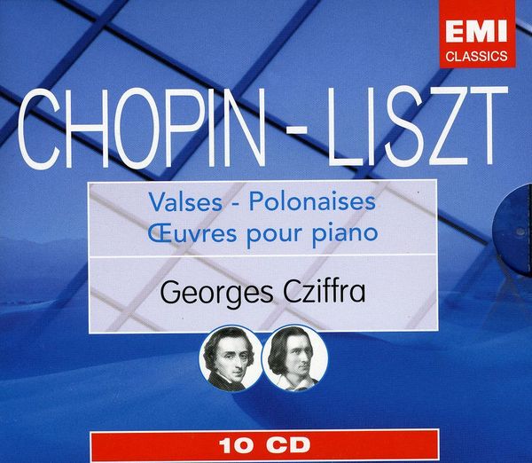 GEORGES CZIFFRA - Chopin Liszt Euvres Pour Piano (10 Cd)