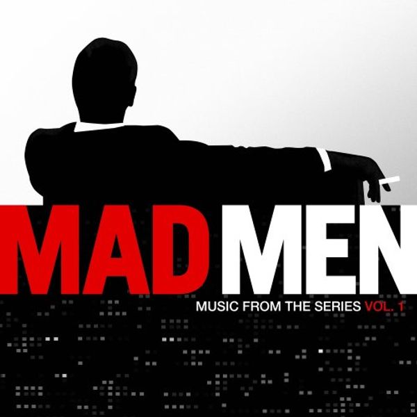 SOUNDTRACK - Mad Men ''music From The Tv Series Vol.1''