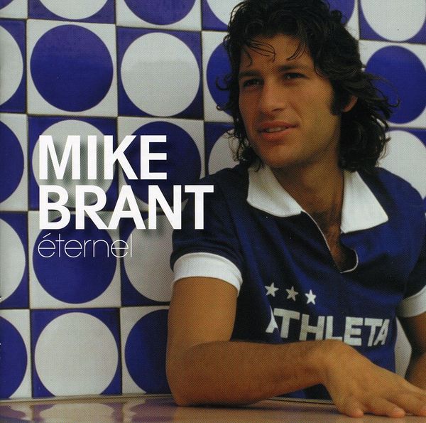 MIKE BRANT - Best Of