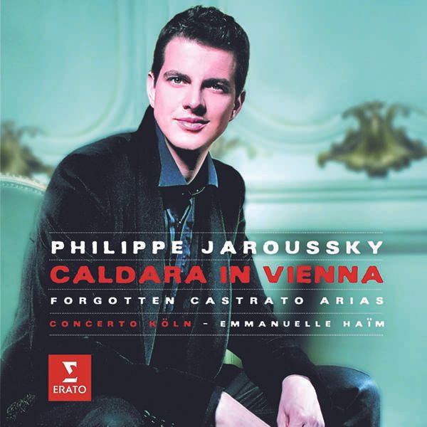 PHILIPPE JAROUSKY & EMMANUELLE HAIM - Caldara Opera Arias