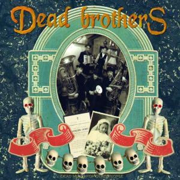 Dead Brothers