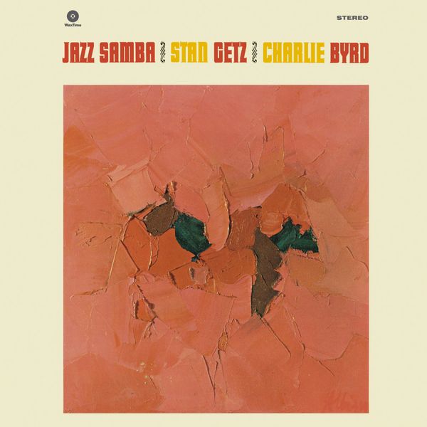 STAN GETZ & CHARLIE BYRD / JAZZ SAMBA LP - Jazz Samba Lp