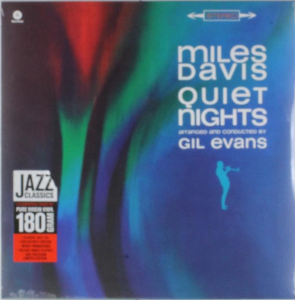 MILES DAVIS / QUIET NIGHTS + 3 BONUS TRACKS LP - Quiet Nights + 3 Bonus Tracks Lp