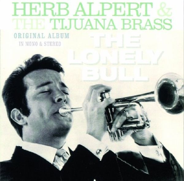 Herb Alpert & The Tijuana Brass The Lonely Bull (CD) jpc