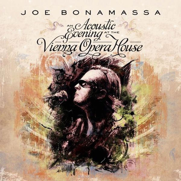 Joe Bonamassa - An Acoustic Evening At The Vienna Opera