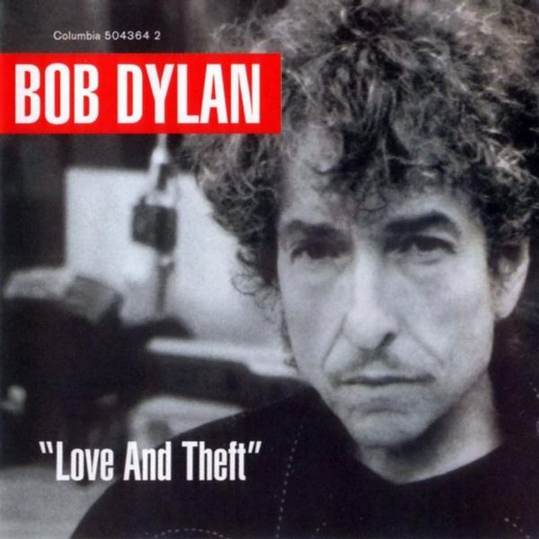 BOB DYLAN / LOVE & THEFT 2LP - Love And Theft 2lp