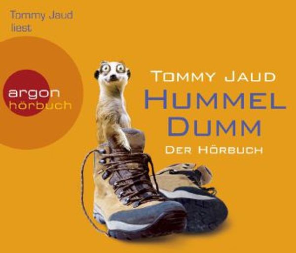 Tommy Jaud: Hummeldumm