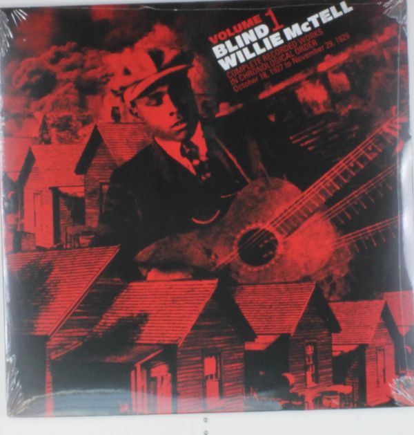 BLIND WILLIE MCTELL - Complete Recorded Works In Chronological Order, Vol. 1 - LP