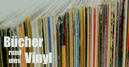 Bücher rund ums Vinyl (Folge 2)