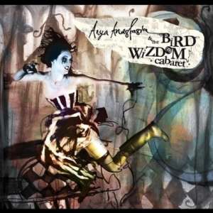 Anya Anastasia & The Bird Wizdom Cabaret Cover