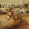 Blackberry Smoke: Holding All The Roses (180g) (Limited Deluxe Edition) (Translucent Red/Black Swirled Vinyl), LP
