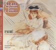 Gabriel Faure (1845-1924): Werke für Violine & Klavier, CD