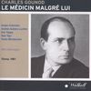 Charles Gounod (1818-1893): Le Medicin Malgre Lui, 2 CDs