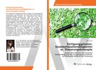 Jenny Jesse: Fertigungsprozess: Gesetze/Gesetzmäßigkeiten vs. Steuerungskonzepte, Buch