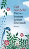 Carl Aderhold: Fische kennen keinen Ehebruch, eBook