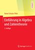 Rainer Schulze-Pillot: Einführung in Algebra und Zahlentheorie, Buch