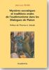 Jean-Luc Périllié: Mystères socratiques et Traditions orales de l'eudémonisme dans les Dialogues de Platon. 2nd revised edition., Buch