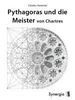 Charles Hummel: Pythagoras und die Meister von Chartres, eBook
