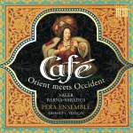 Cafe - Orient meets Okzident