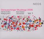 Donaueschinger Musiktage 2006 Vol.1