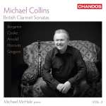 Michael Collins - British Clarinet Sonatas Vol.2
