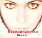 Resonanzen 2010 'Flammen'