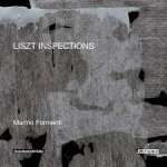 Marino Formenti - Liszt Inspections