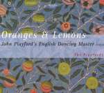 Oranges & Lemons - John Playford's English Dancing Master