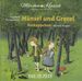 Details zum Titel Märchen-Klassik: Hänsel und Gretel (Die Zeit-Edition)