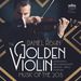 Details zum Titel Daniel Röhn - The Golden Violin 'Music of the 20s'