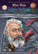 Who Was Jules Verne? Who Was Jules Verne?