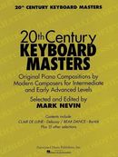 Twentieth Century Keyboard Masters: Piano Solo Twentieth Century Keyboard Masters: Piano Solo
