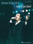 Songs of Juan Gabriel Songs of Juan Gabriel