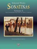 Sonatinas, Vol 1: Early Intermediate Piano Solos by Master Composers