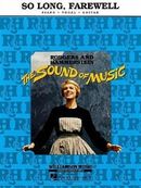 So Long, Farewell: From the Sound of Music So Long, Farewell: From the Sound of Music