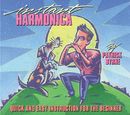 Instant Harmonica: Quick and Easy Instruction for the Beginner Instant Harmonica: Quick and Easy Instruction for the Beginner