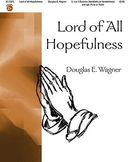 Lord of All Hopefulness Lord of All Hopefulness