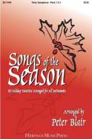 Songs of the Season - Tenor Saxophone (Parts 1 & 3): 30 Holiday Favorites Arranged for All Instruments