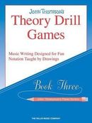 Theory Drill Games Set 3: Early Elementary Level Theory Drill Games Set 3: Early Elementary Level